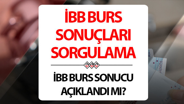 ibb burs sonuclari son dakika aciklandi mi 2025 2026 ibb burs basvuru sonuclari ne zaman aciklanacak sonuclar nereden ogrenilir ibb genc universiteli bursu ne kadar kac tl iste ibb burs sonucu sorgulama JUfL2nPG.jpg