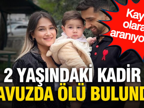 Kayip olarak araniyordu 2 yasindaki kadir havuzda olu bulundu pdTV91qH